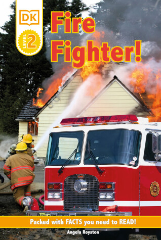 Cover of DK Readers L2: Fire Fighter!