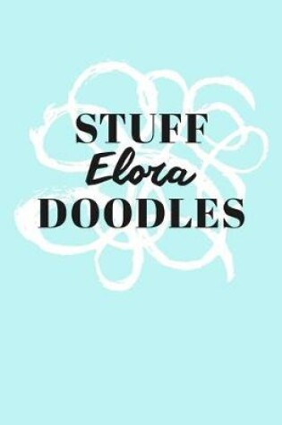 Cover of Stuff Elora Doodles