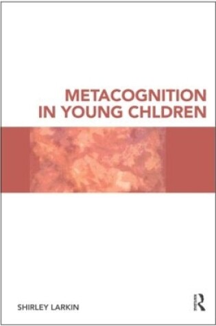 Cover of Metacognition in Young Children