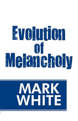 Book cover for Evolution of Melancholy