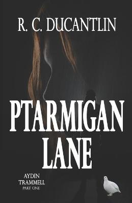 Book cover for Ptarmigan Lane