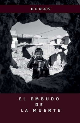 Book cover for El Embudo de la Muerte