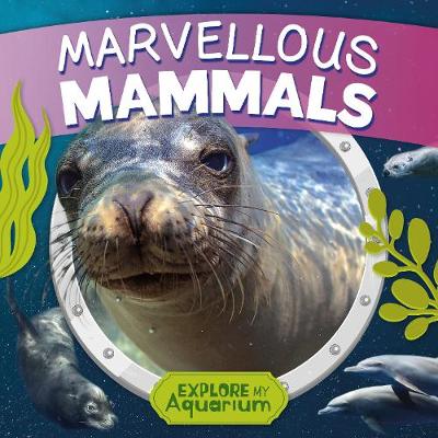 Cover of Marvellous Mammals