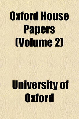 Book cover for Oxford House Papers (Volume 2)