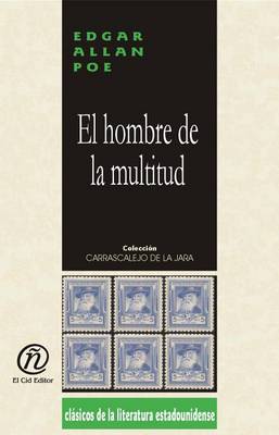 Book cover for El Hombre de La Multitud