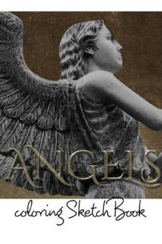 Cover of Angels Child Adult Coloring SketchBook