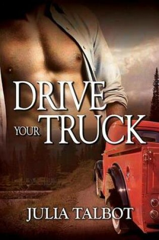 Cover of Drive Your Truck