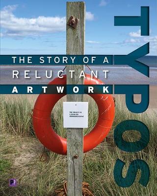 Cover of Typos: the story of a reluctant artwork