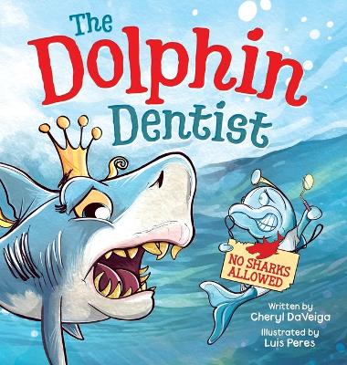 Book cover for Dolphin Dentist - No Sharks Allowed