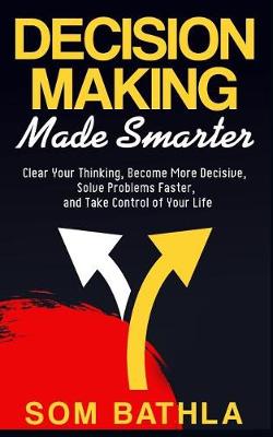 Book cover for Decision Making Made Smarter