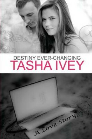 Cover of Destiny Ever-changing