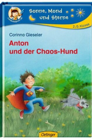 Cover of Anton UN Der Chaos-Hund