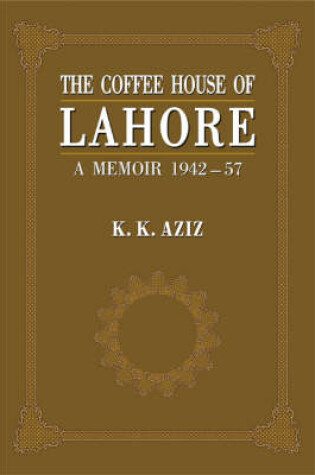 Cover of The Coffee House of Lahore