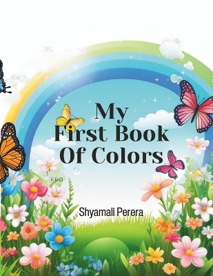 Book cover for My First Book Of Colors