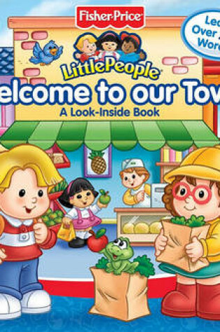 Cover of Fisher Price Little People Welcome to Our Town