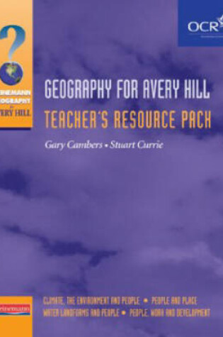 Cover of Heinemann Geography for Avery Hill Teacher's Resource Pack,