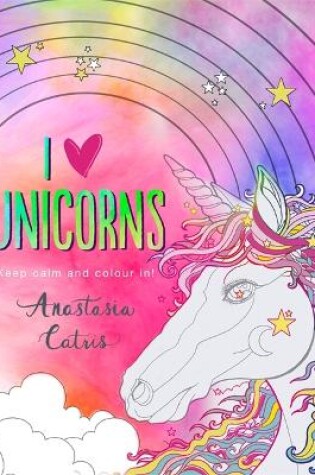 Cover of I Heart Unicorns