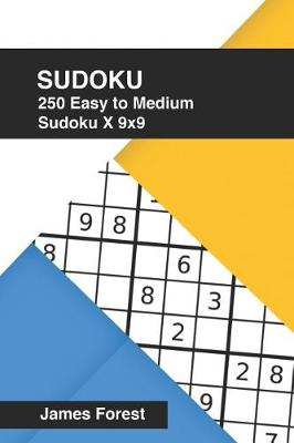 Book cover for 250 Easy to Medium Sudoku X 9x9