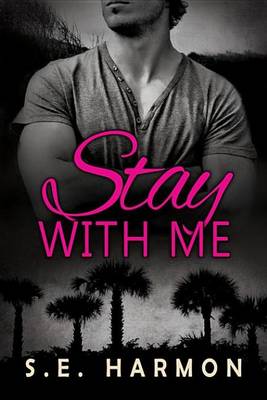 Book cover for Stay with Me