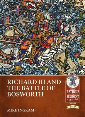 Book cover for Richard III and the Battle of Bosworth