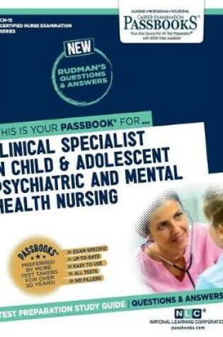 Cover of Clinical Specialist in Child and Adolescent Psychiatric and Mental Health Nursing (Cn-15)