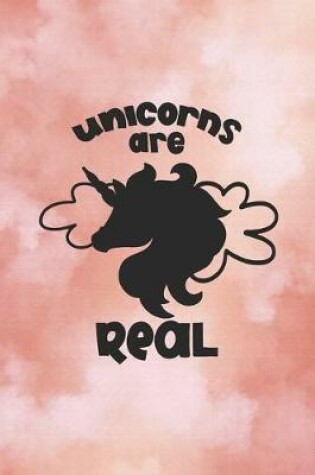 Cover of Unicorns Are Real Unicorn Journal