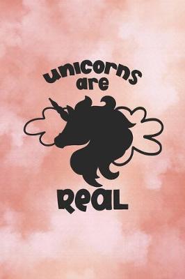 Book cover for Unicorns Are Real Unicorn Journal