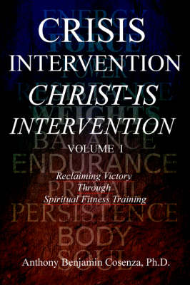 Cover of Crisis Intervention Christ-Is Intervention