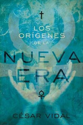 Cover of Los Origenes de la Nueva Era