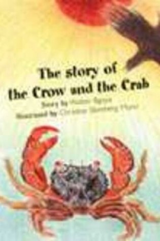 Cover of The Story of the Crow and the Crab