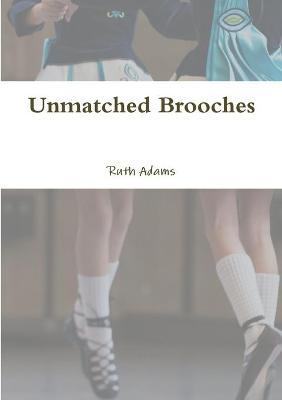 Book cover for Unmatched Brooches