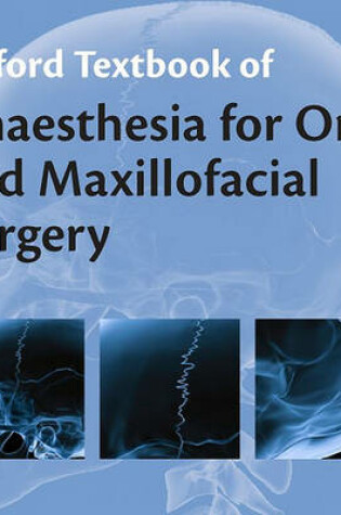 Cover of Oxford Textbook of Anaesthesia for Oral and Maxillofacial Surgery Online