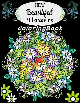 Book cover for NEW Beautiful flowers Coloring Book