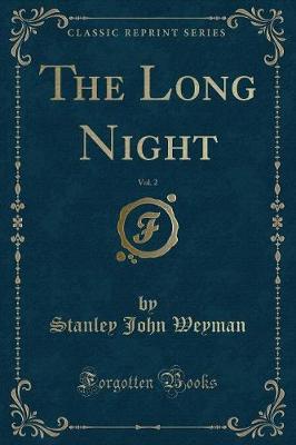 Book cover for The Long Night, Vol. 2 (Classic Reprint)