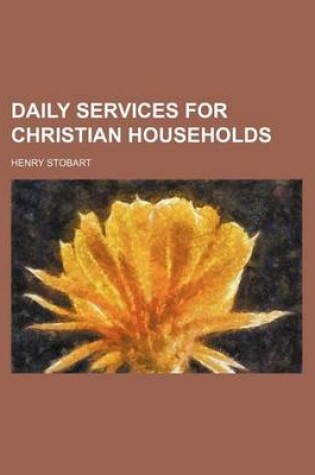 Cover of Daily Services for Christian Households