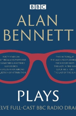 Cover of Alan Bennett: Plays