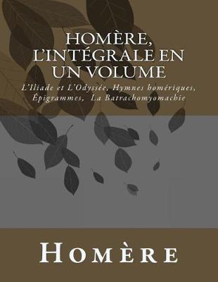 Book cover for Homere, l'integrale en un volume