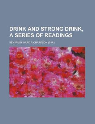 Book cover for Drink and Strong Drink, a Series of Readings