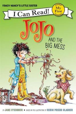 Book cover for Fancy Nancy: Jojo and the Big Mess