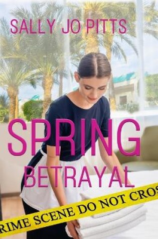 Cover of Spring Betrayal