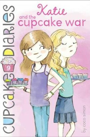 Cover of Katie and the Cupcake War