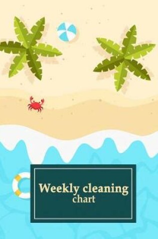 Cover of Weekly Cleaning Chart