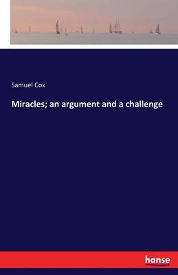 Book cover for Miracles; an argument and a challenge