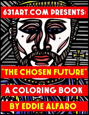 Book cover for The Chosen Future