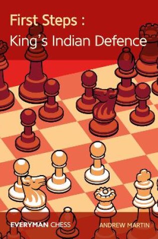 Cover of First Steps: King's Indian Defence