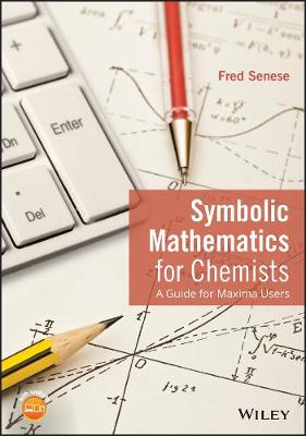 Book cover for Symbolic Mathematics for Chemists