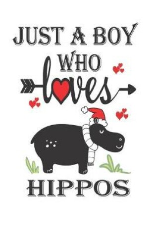 Cover of Just a Boy Who Loves Hippos