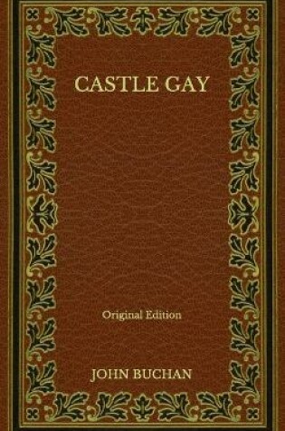Cover of Castle Gay - Original Edition