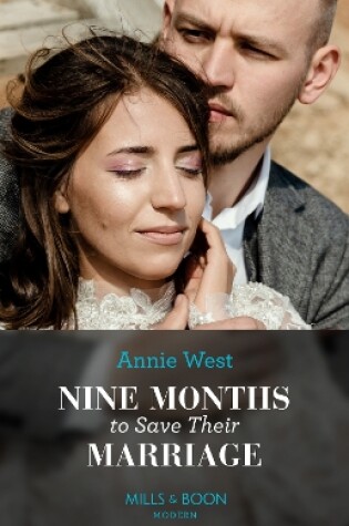 Cover of Nine Months To Save Their Marriage