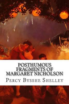 Book cover for Posthumous Fragments Of Margaret Nicholson